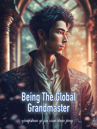 Being The Global Grandmaster